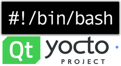 Bash, Qt, Yocto